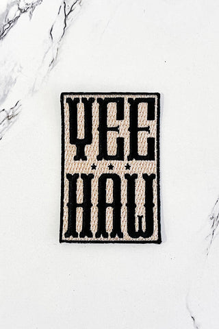 ETA 6/5 - Yee Haw Embroidered Patch