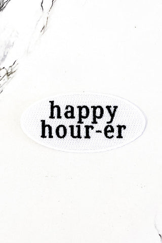 Happy Hour-er Embroidered Patch