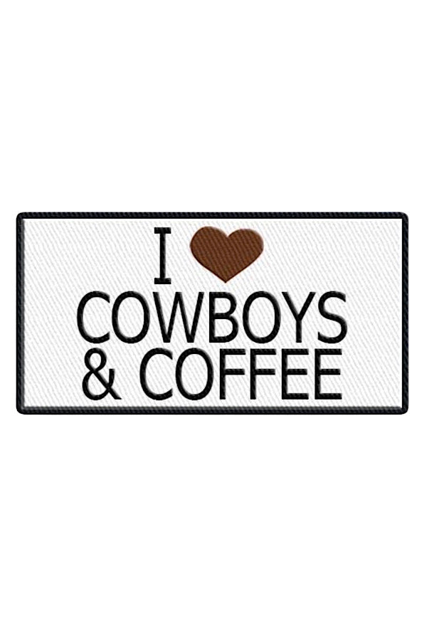 Cowboys & Coffee Embroidered Patch