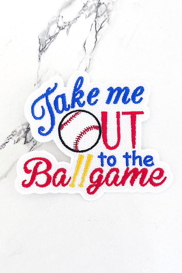 Take Me Out Embroidered Patch