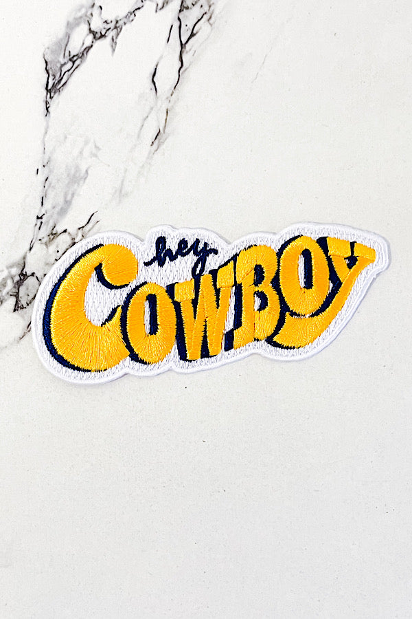 Hey Cowboy Embroidered Patch